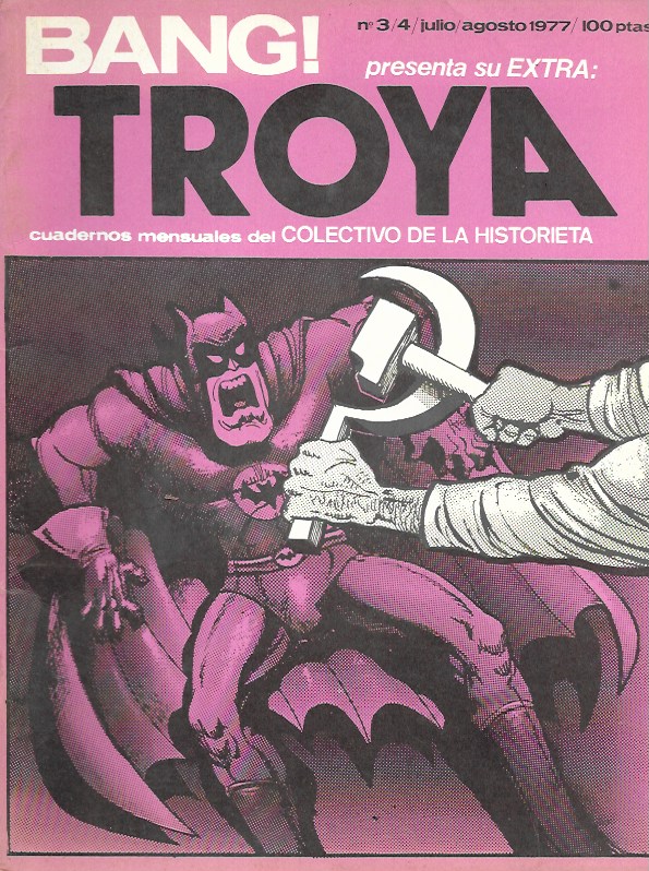 Bang! Extra. Troya, cuadernos mensuales del Colectivo de la Historieta. Nº 3/4 (Julio/Agosto 1977)