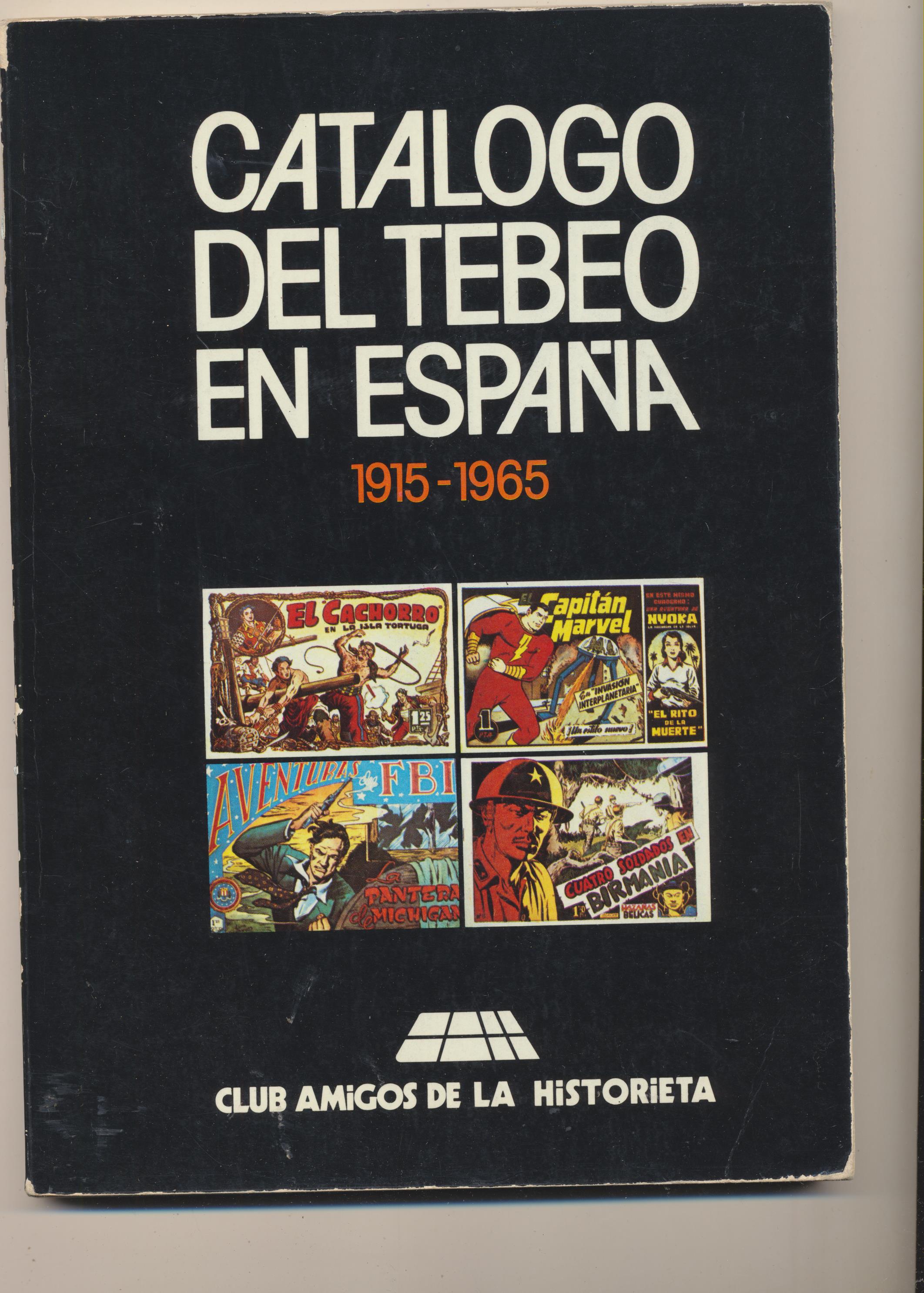 Catálogo del Tebeo en España 1915-1965. Club de Amigos de la Historieta. 1980