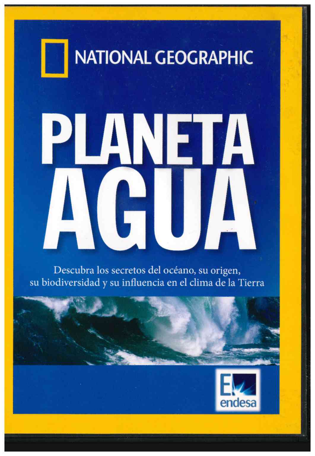 National Geographic. Planeta Agua. RBA 2006