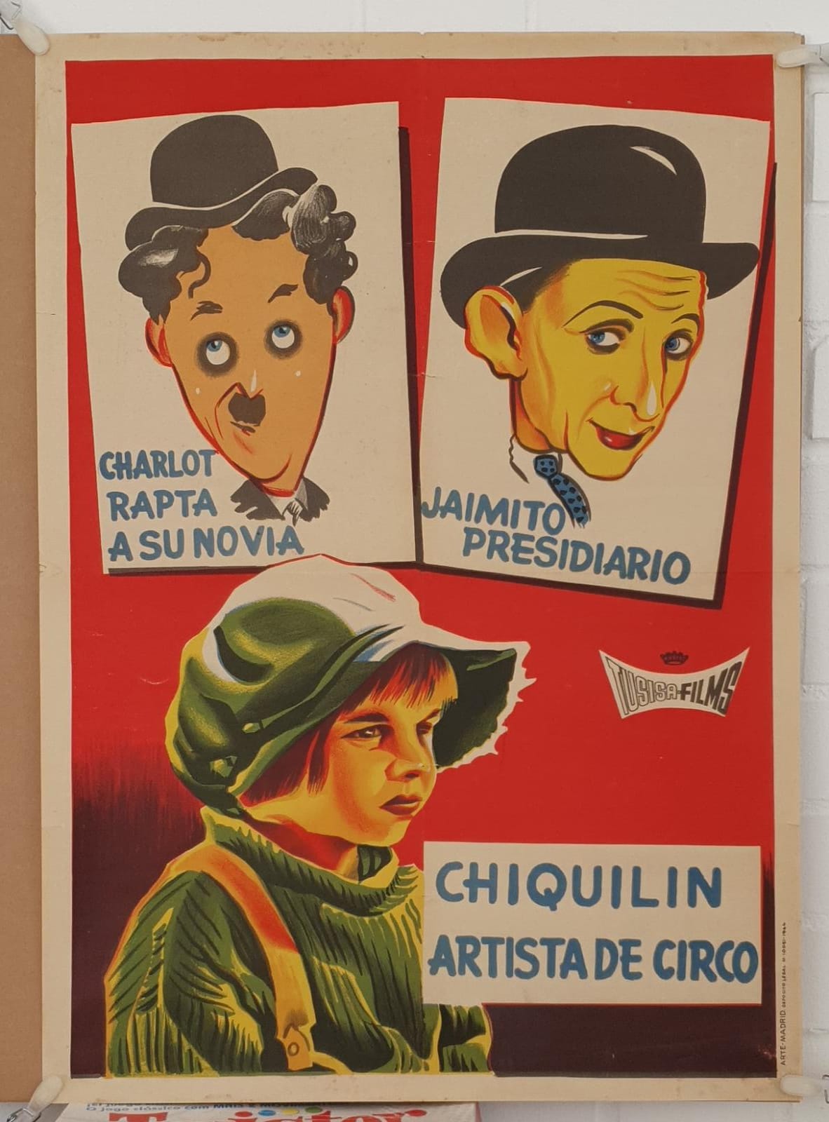Charlot rapta a su novia. Jaimito presidiario. Chiquilín Artista de Circo. Cartel (7x50) Año 1964