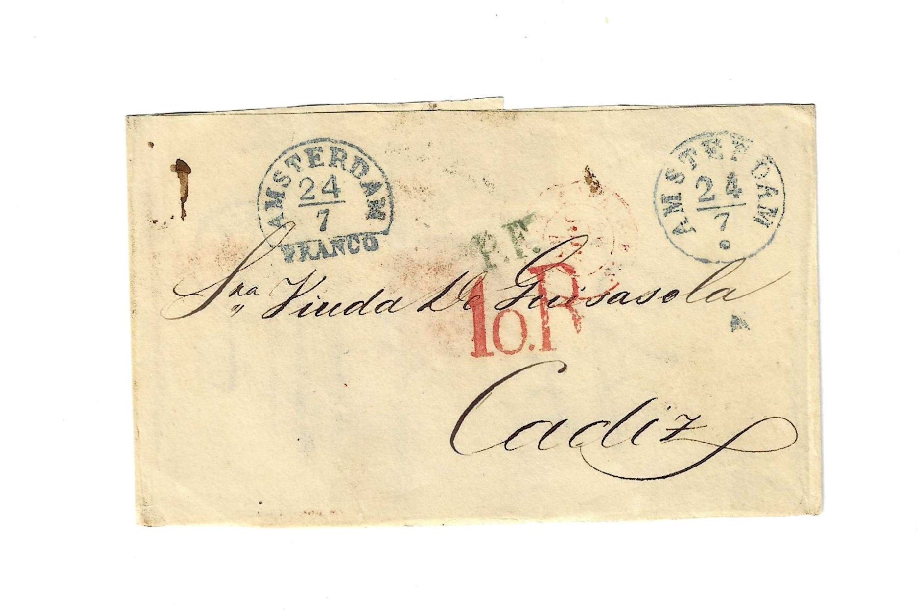 Envoltura de Amsterdam a Cádiz, del 24 Jul. 1846, con dos marcas de Amsterdam, P. F. y Porteo 10 R. . Al -