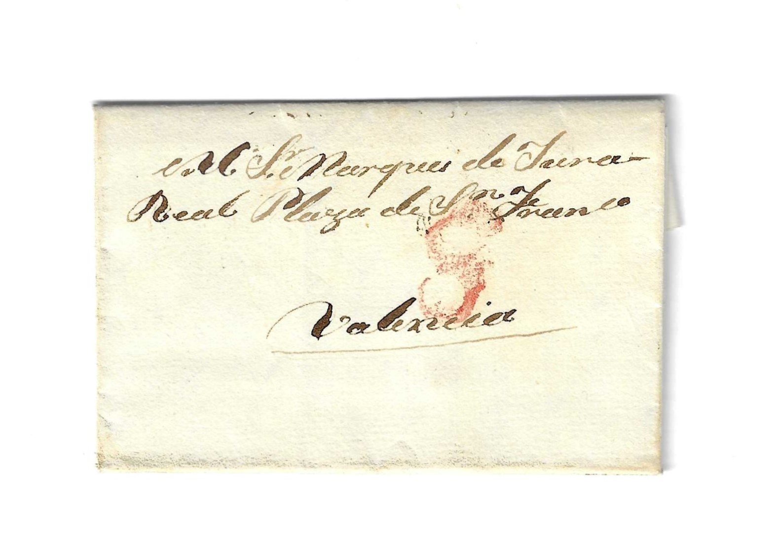 Carta de Madrid a Valencia, dirigida al marqués de Jura Real, del 11 mar. 1831. (sin marca) Porteo 8 R.
