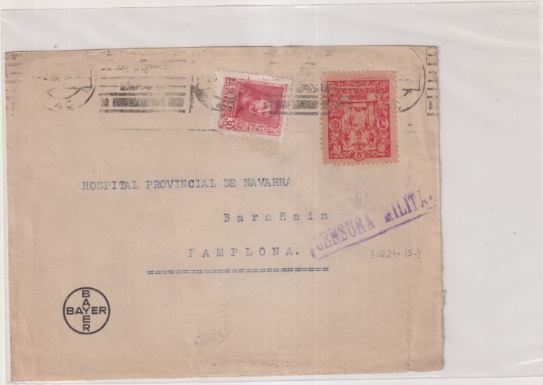 Frontal de Carta con Membrete, Bayer, Sevilla a Barañain, Hospital Provincial Navarra. Franqueado (Jul. 1938) Edifil 844 y Pro Sevilla. Censu. Militar