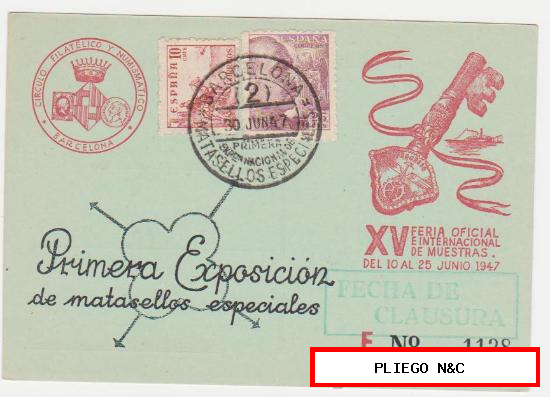 Tarjeta. Primera Exposición de matasellos especiales. Barcelona 30 Junio 1947