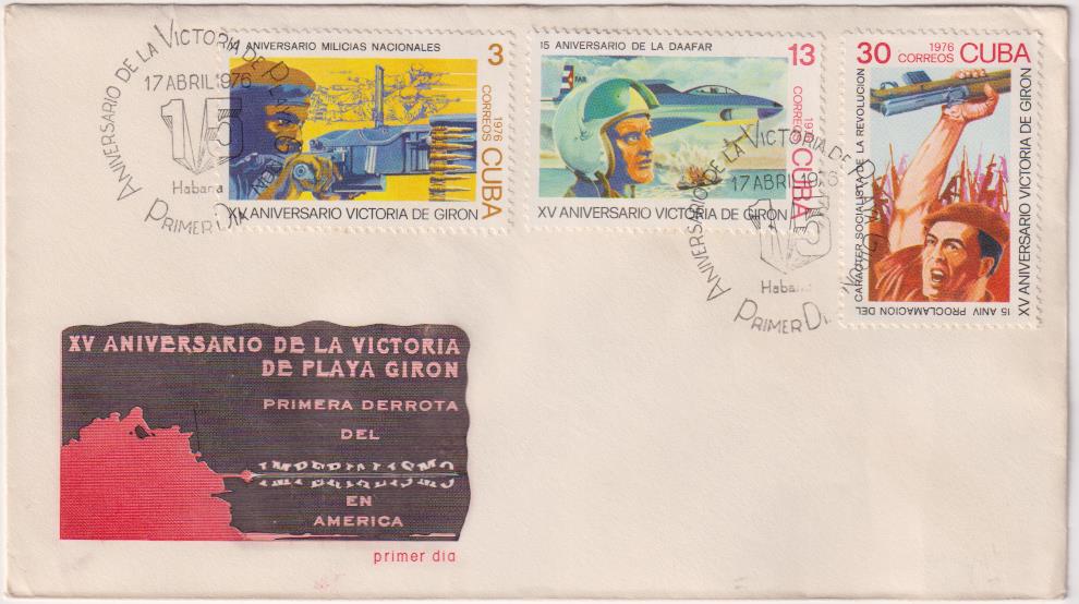 Cuba. Sobre Primer Día. XV Aniversario de Playa Girón. 17 Abril 1976