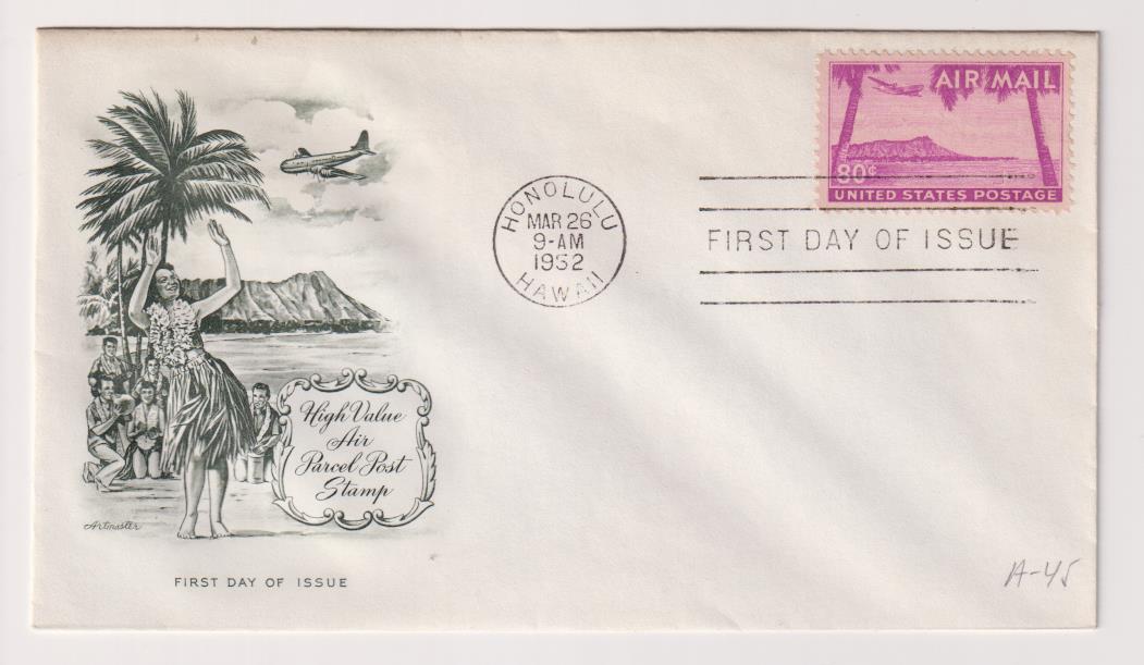 U.S.A. High Value Air Parcel Post Stamp. Stomp. First Day of Issue. Honolulu Mar. 26-1952