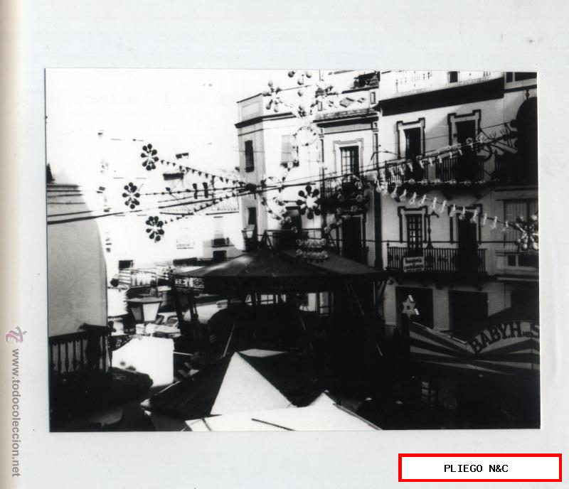 Fotógrafo Agudeló. Calle Feria. Velada de San Juan de la Palma. 12x9. Sevilla años 70