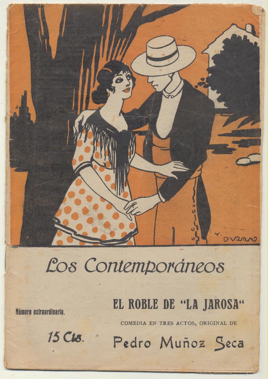Los Contemporáneos nº 608. El Roble de la Jarosa por Pedro Muñoz Seca. Comedia en tres Actos. Año 1920