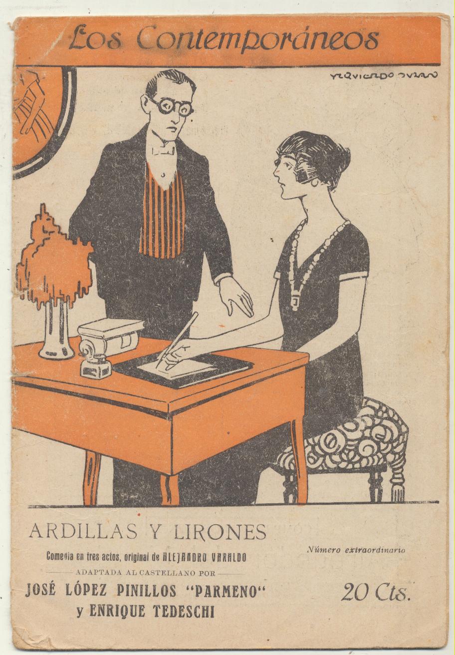 Los Contemporáneos nº 634. Ardillas y Lirones. comedia en tres actos de Alejandro Varaldo. Año 1921