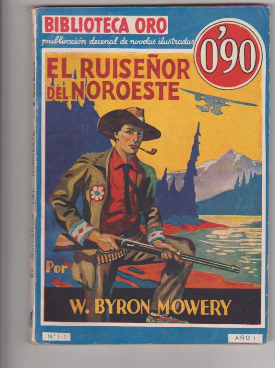 Biblioteca Oro nº 1. El Ruiseñor del Noroeste. 1ª Edición