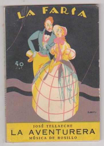 La Farsa nº 4. La aventurera por José Tellaeche. Rivadeneyra 1927