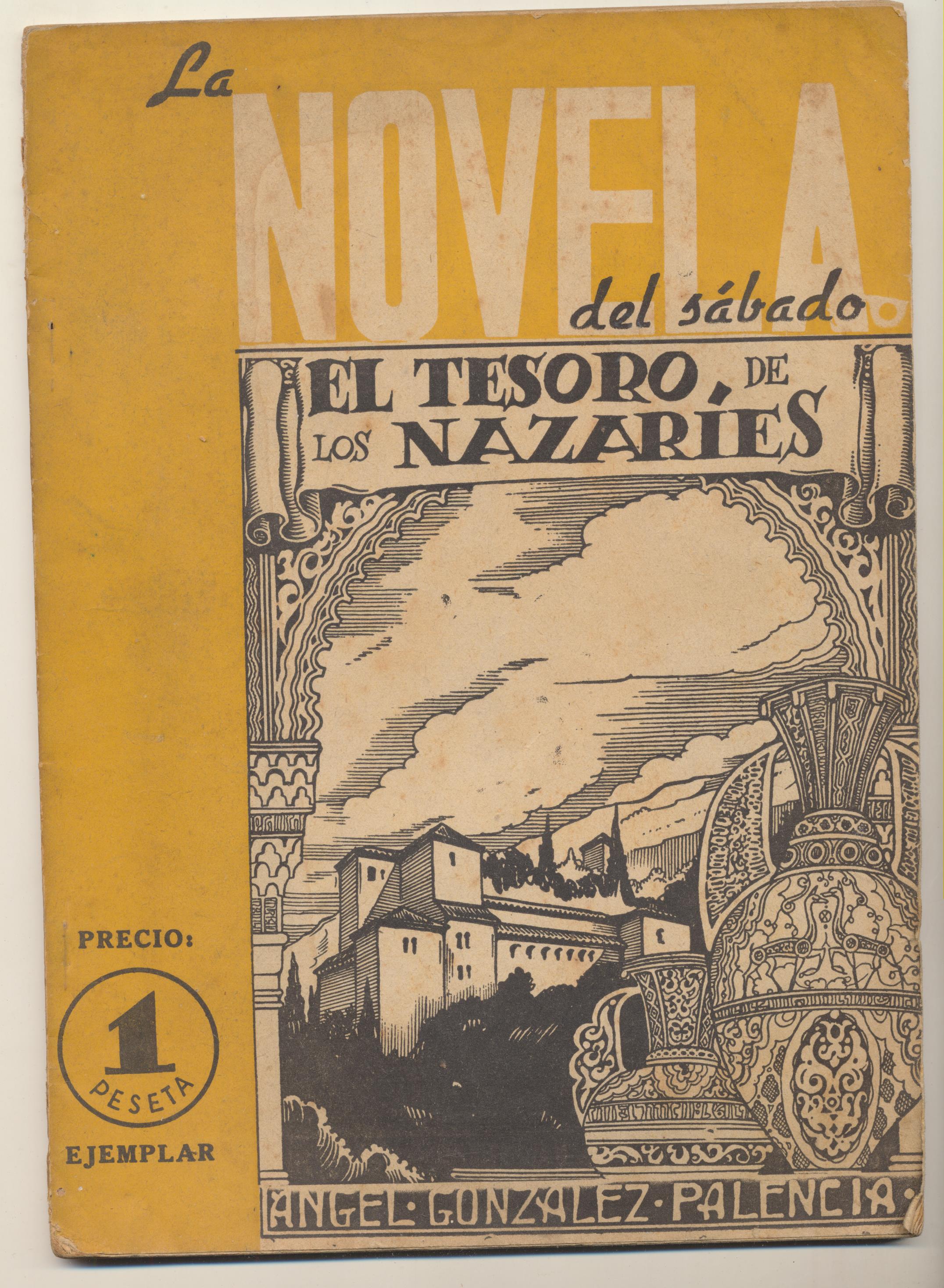 La Novela del Sábado. El Tesoro de los nazaríes por Ángel Gómez Palencia. Madrid 1940