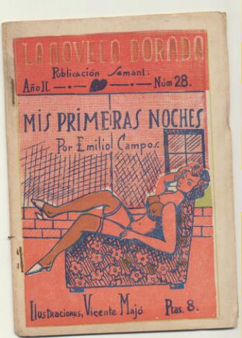 La Novela Dorada nº 28. Mis primeras noches por Emilio Campos. Buenos Aires. Sin fecha