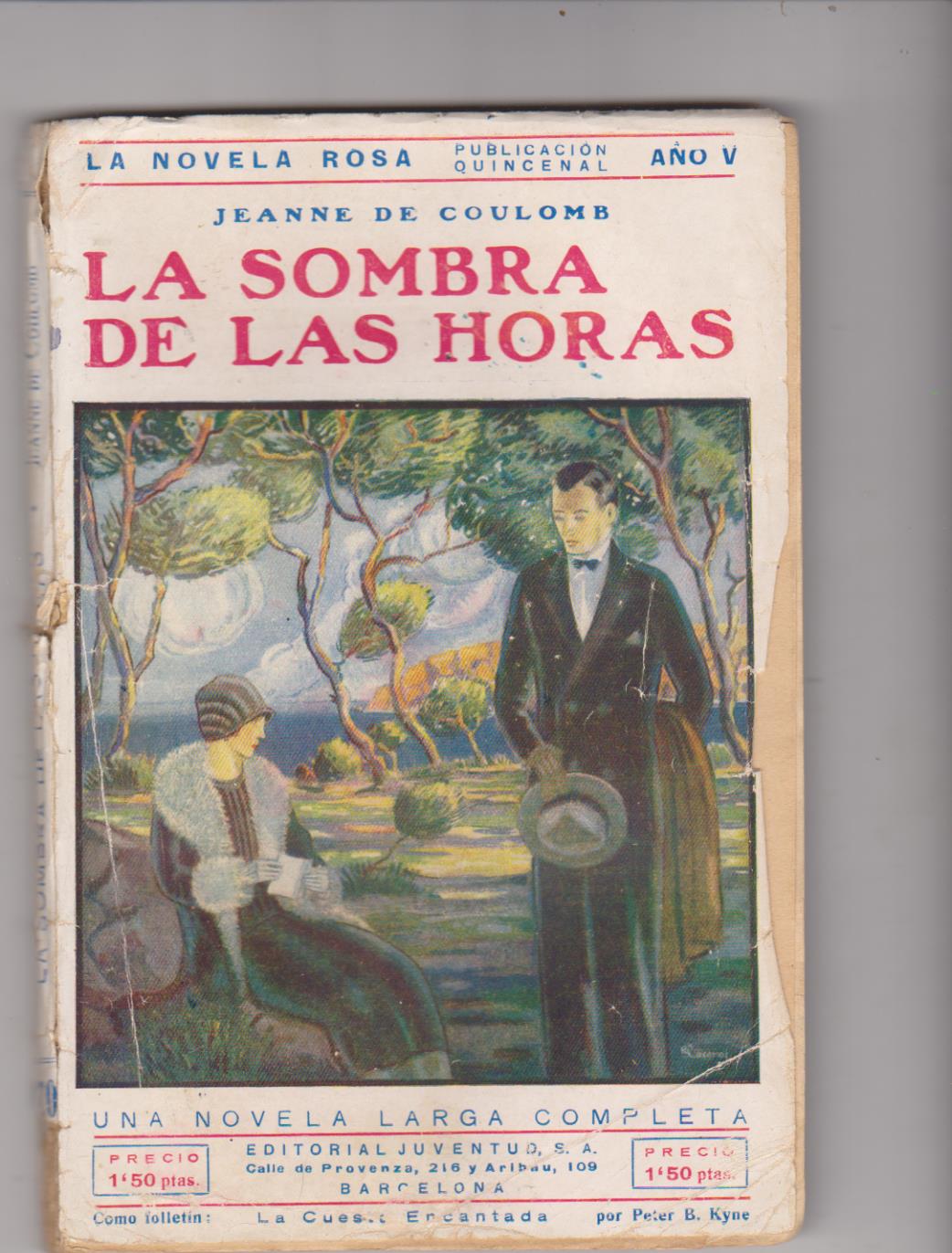 La Novela Rosa nº 120. Jeanne de coulomb. La sombra de las horas. Editorial Juventud 1928