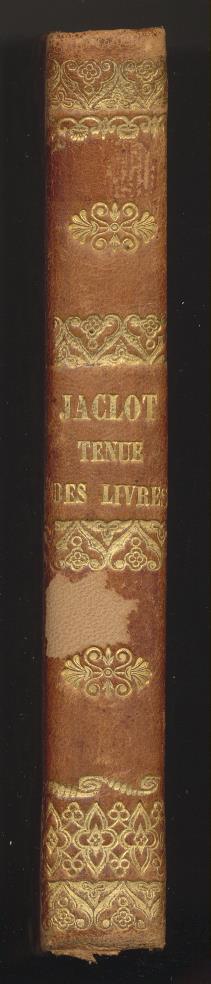 Jaclot. Tenue des livres. Societé Belge de Librairie. Bruxelles 1839. RARO
