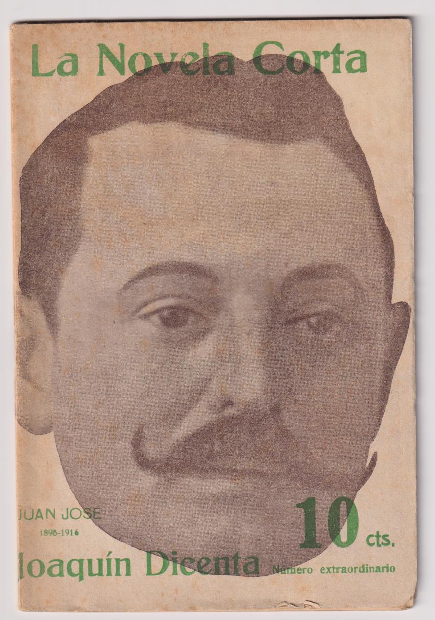 La Novela Corta nº 17. Juan José por Joaquín Dicenta. Año 1916
