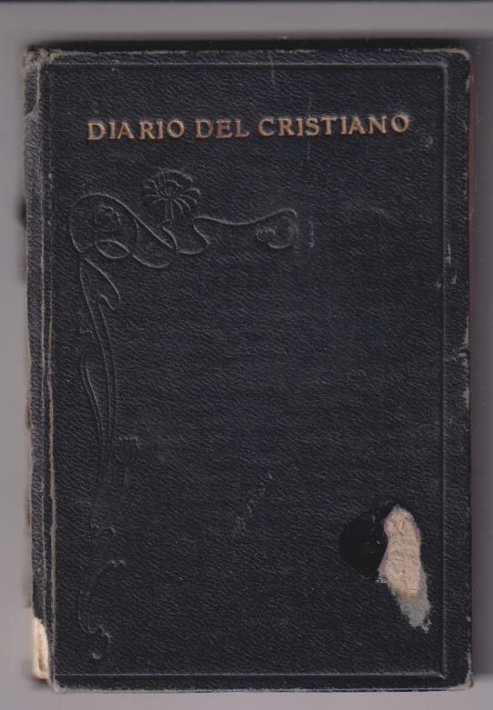 Diario del Cristiano. Devocionario. Madrid-Hernando, 1924