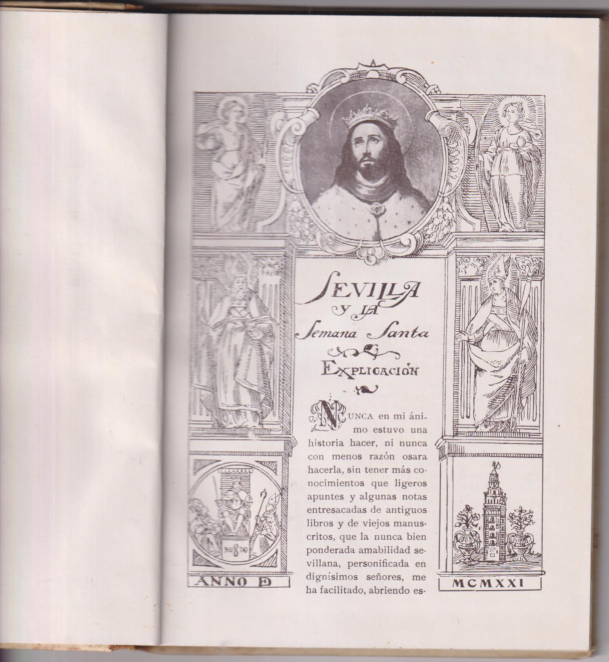 Sevilla. (Sevilla y la Semana Santa) 1921 (22x16) Tapas duras, 90 páginas con fotografías e ilustraciones