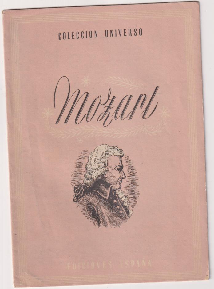 Colección Universo. Mozart. Ediciones España 1940