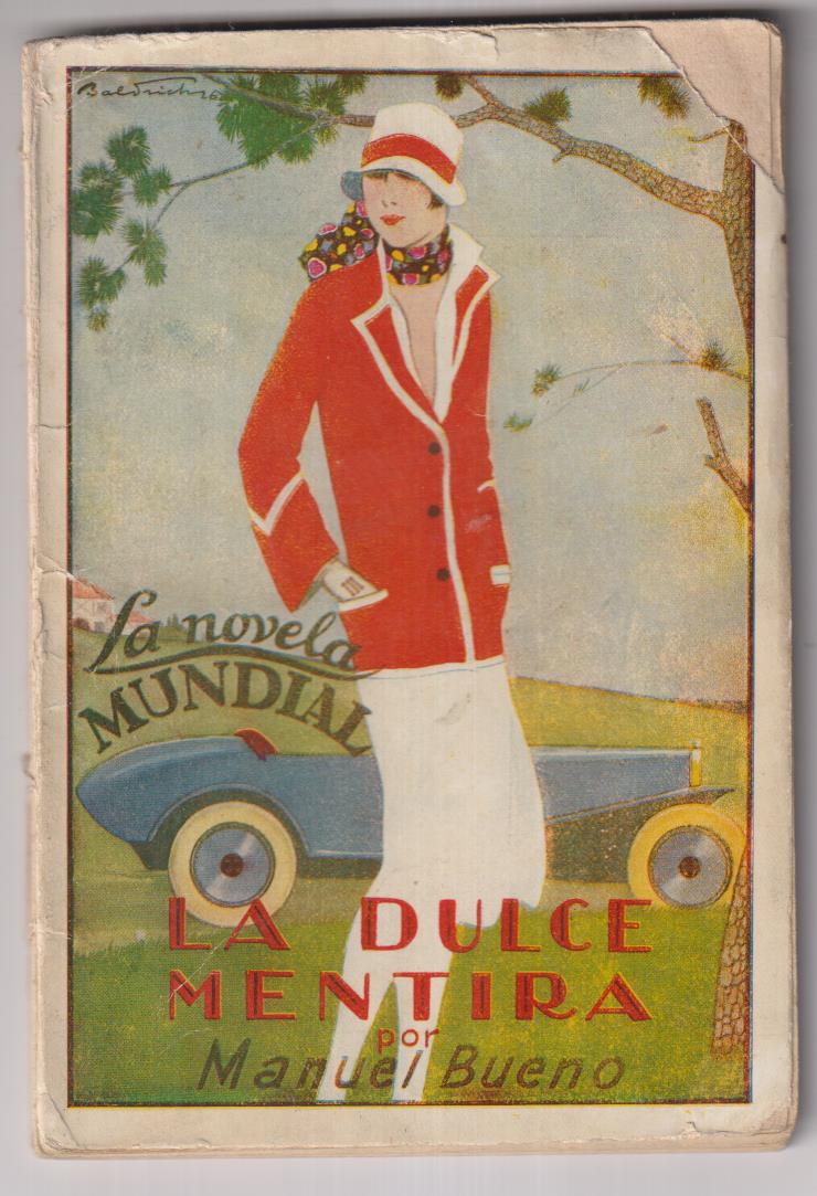 La Novela Mundial nº 5. La dulce mentira por Manuel Bueno. Año 1926