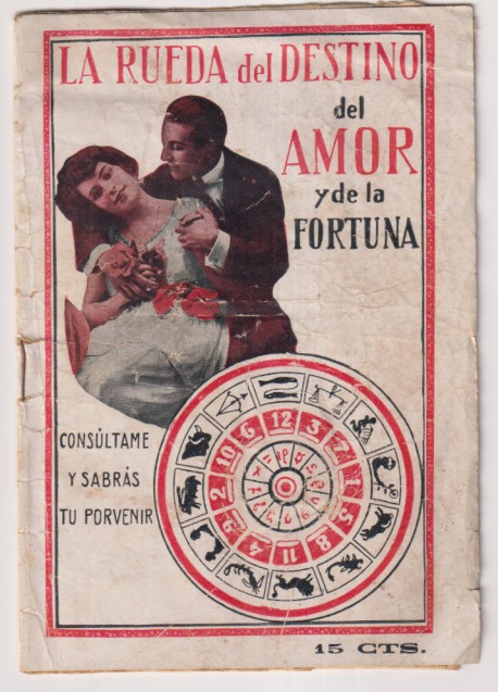 La rueda del destino del amor y de la fortuna. Consúltame y sabrás tu porvenir. El gato negro