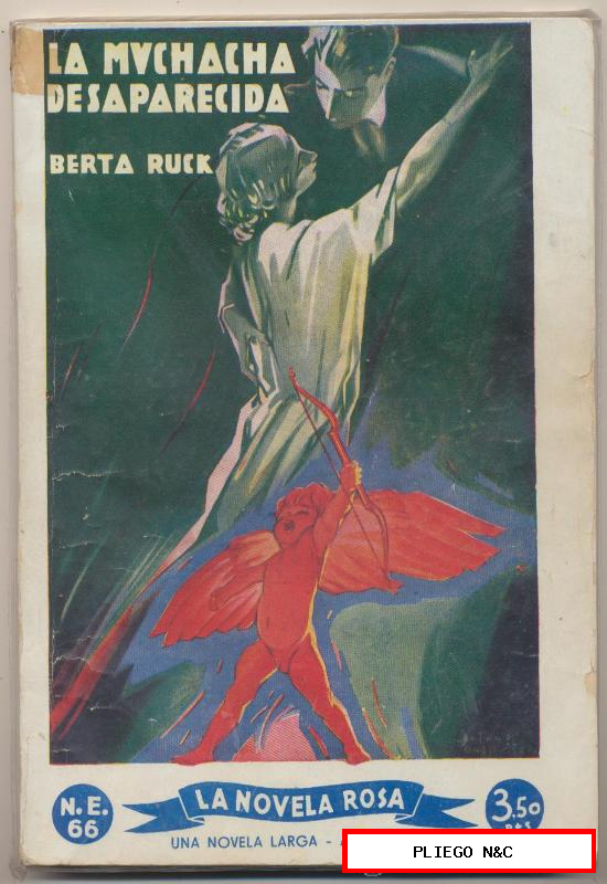 La Novela Rosa nº 66, La muchacha desaparecida por Berta Ruck. Edit. Juventud
