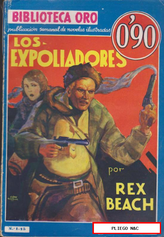 Biblioteca Oro nº 15. Los Expoliadores. 1ª Edición Editorial Molino 1934