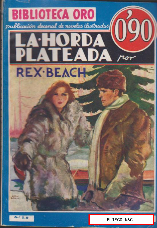 Biblioteca Oro nº 9. La Horda Plateada. 1ª Edición Editorial Molino 1934