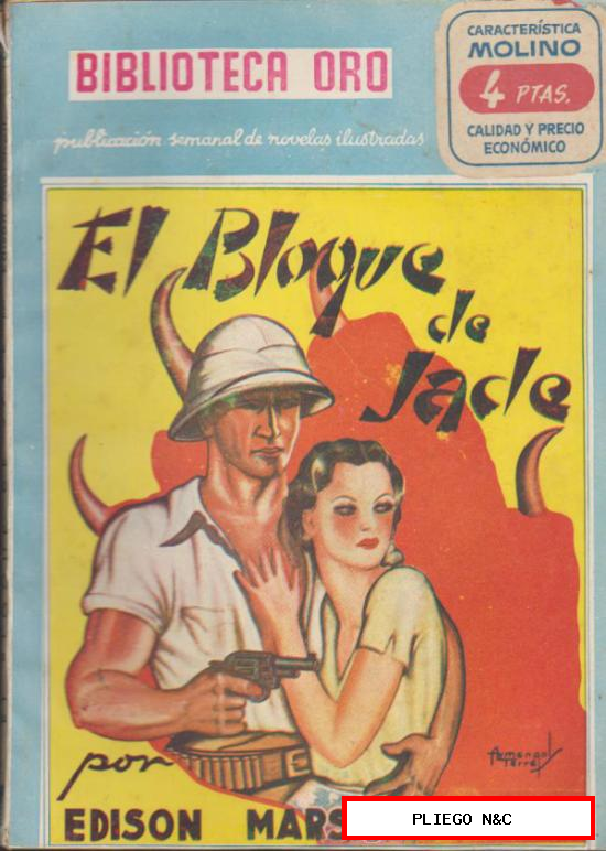 Biblioteca Oro nº 36. El Boque de Jade. 1ª Edición Editorial Molino 1934