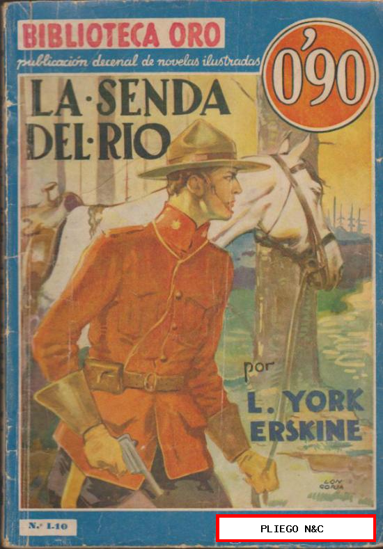 Biblioteca Oro nº 10. La senda del río. 1ª Edición Editorial Molino 1934