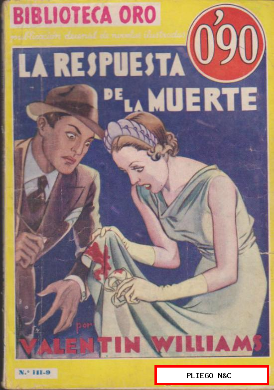 Biblioteca Oro nº 9. La respuesta de la muerte 1ª Edición Editorial Molino 1934