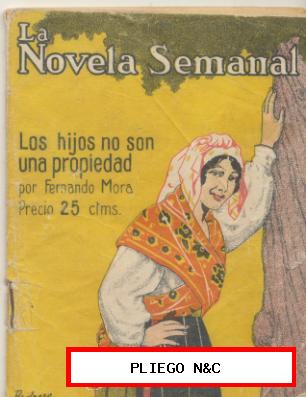 La Novela Semanal nº 82. Los Hijos no son una propiedad, F. Mora. Año 1923