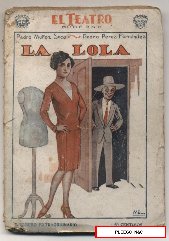 El Teatro Moderno nº 129. La Lola. Pedro Muñoz Seca. Prensa Moderna 1928