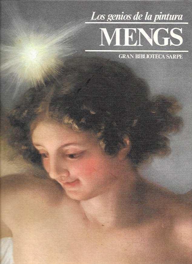 Los Genios de la Pintura. Sarpe 1982. Nº 45 Mengs