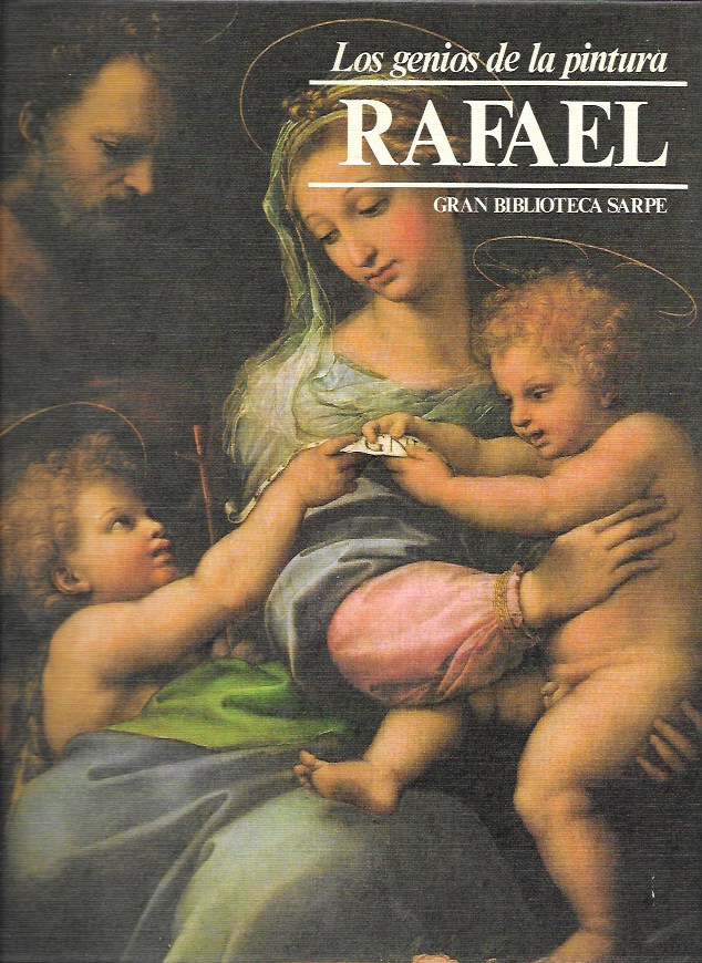 Los Genios de la Pintura. Sarpe 1982. Nº 38 Rafael