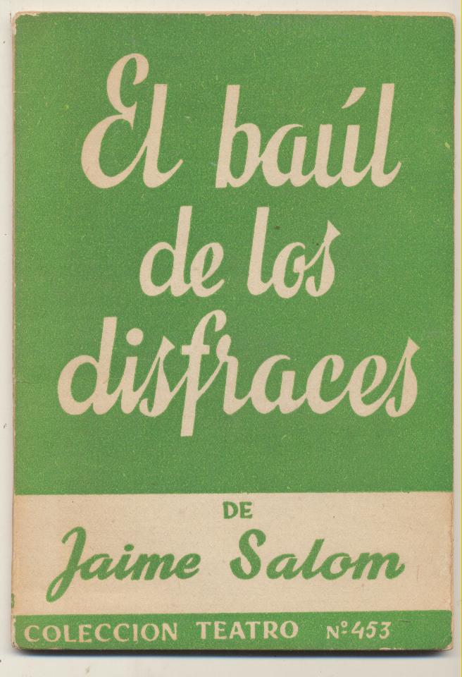 El Baúl de los disfraces. Jaime Salom. Alfil 1965