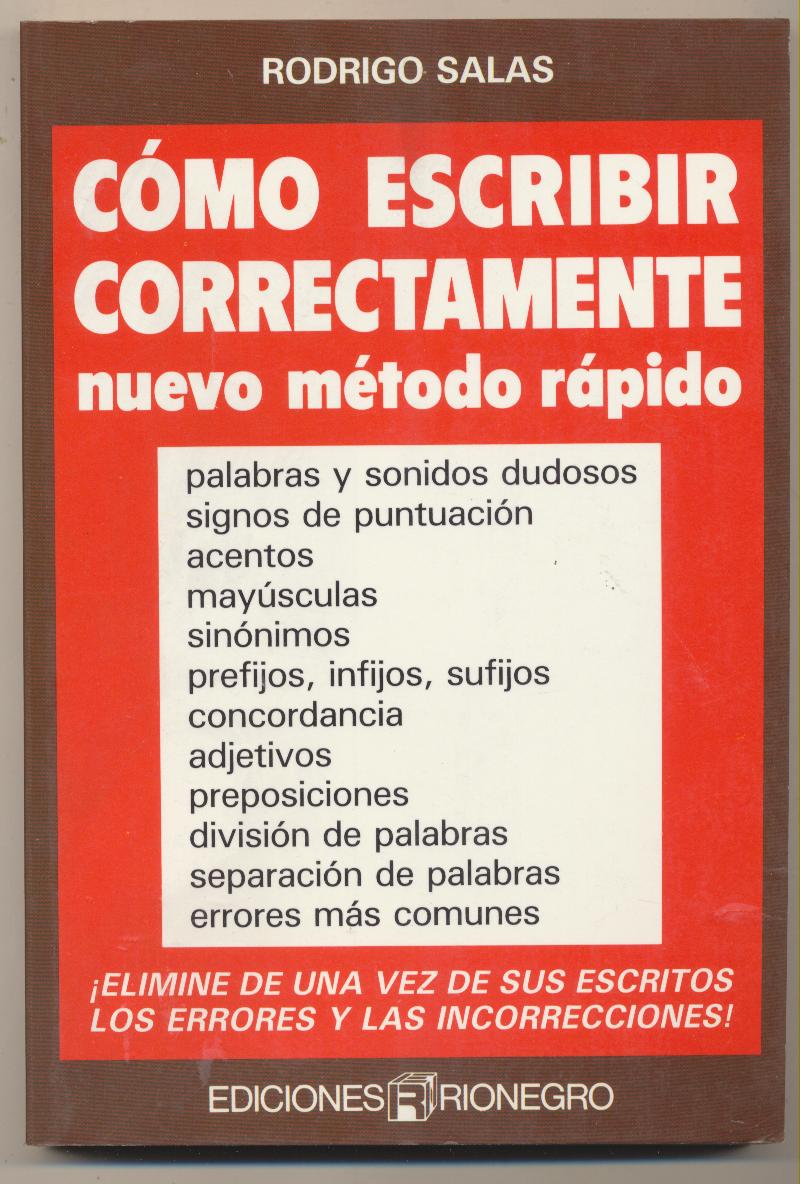 Cómo escribir correctamente. Rodrigo Salas. De Vecchi 1988. SIN USAR