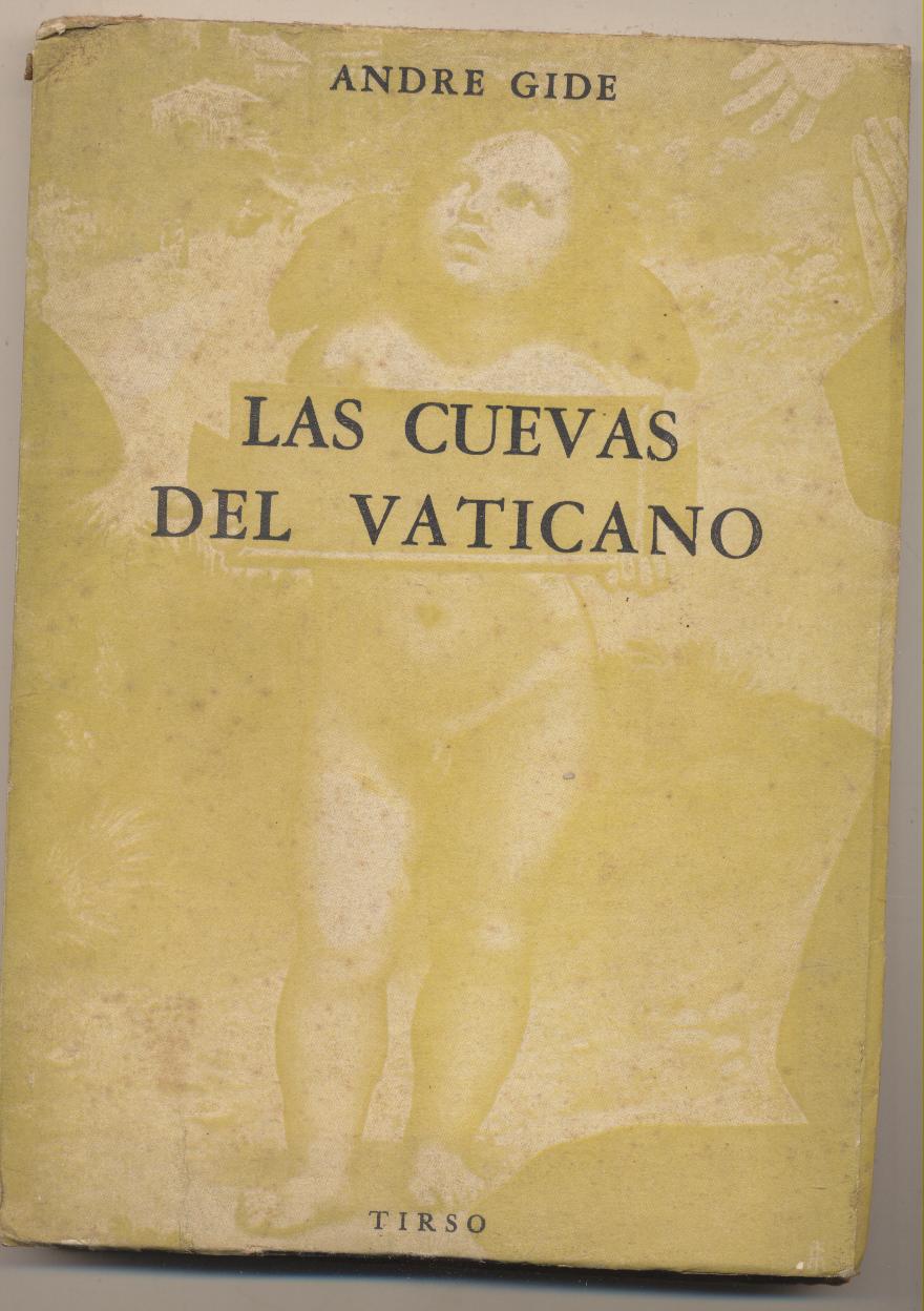 Andre guide. Las Cuevas del Vaticano. Tirso-Argentina 1961