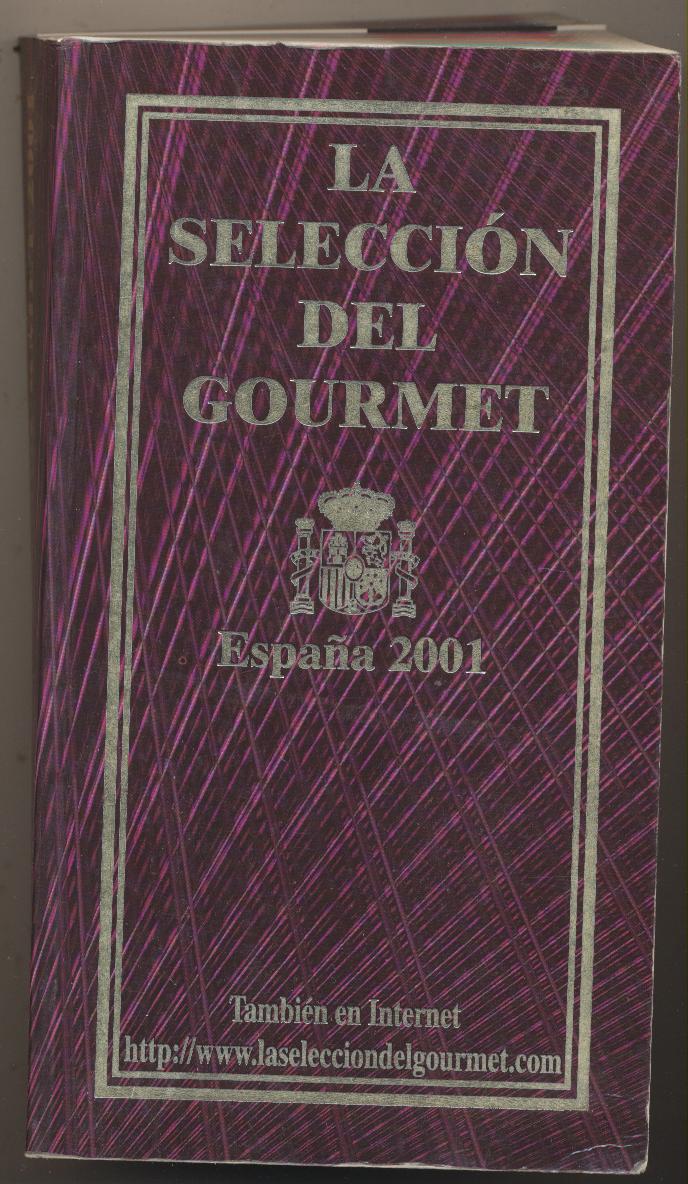 La Selección del Gourmet. España 2001