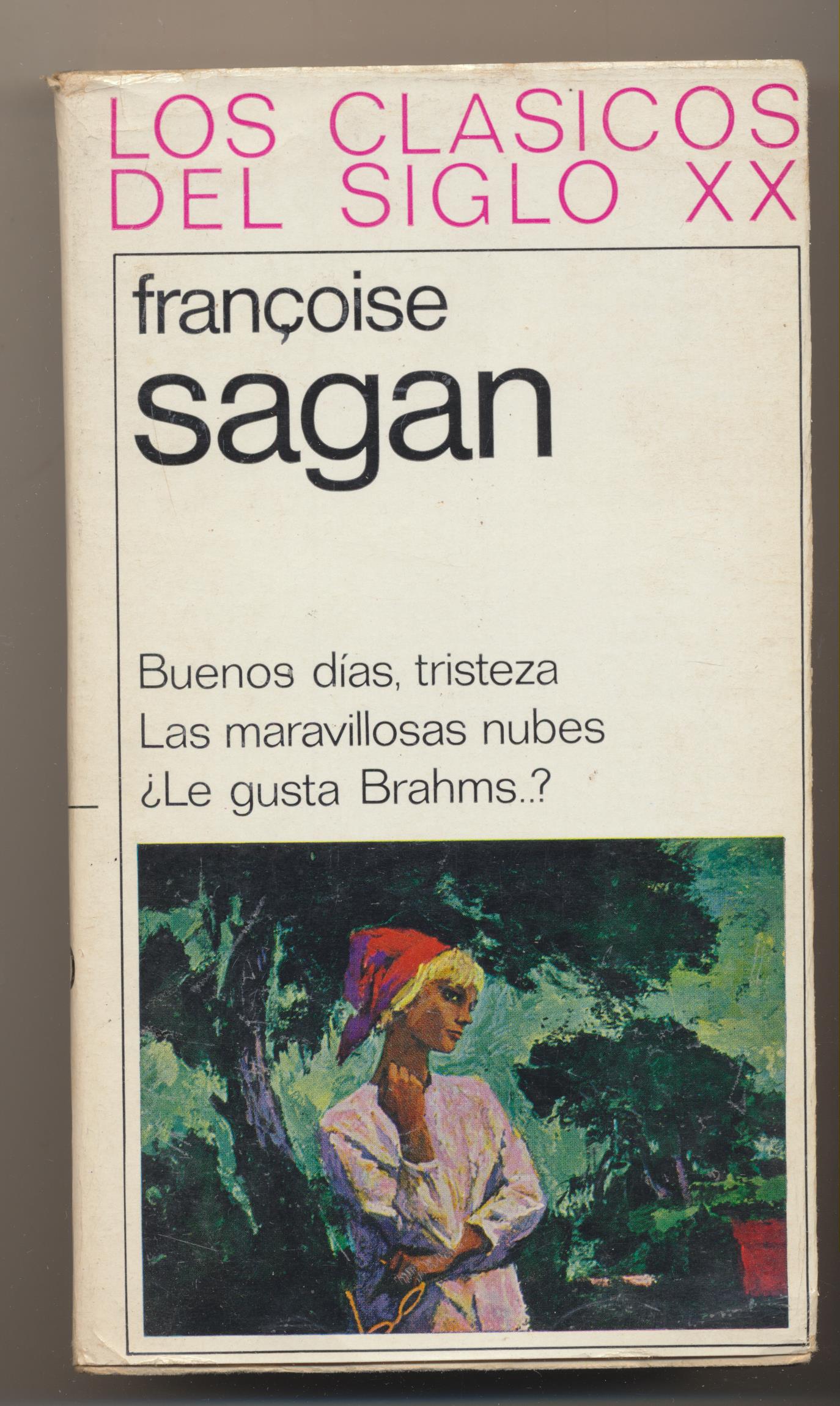 Los Clásicos del Siglo XX. Françoise Sagan. Plaza 1968