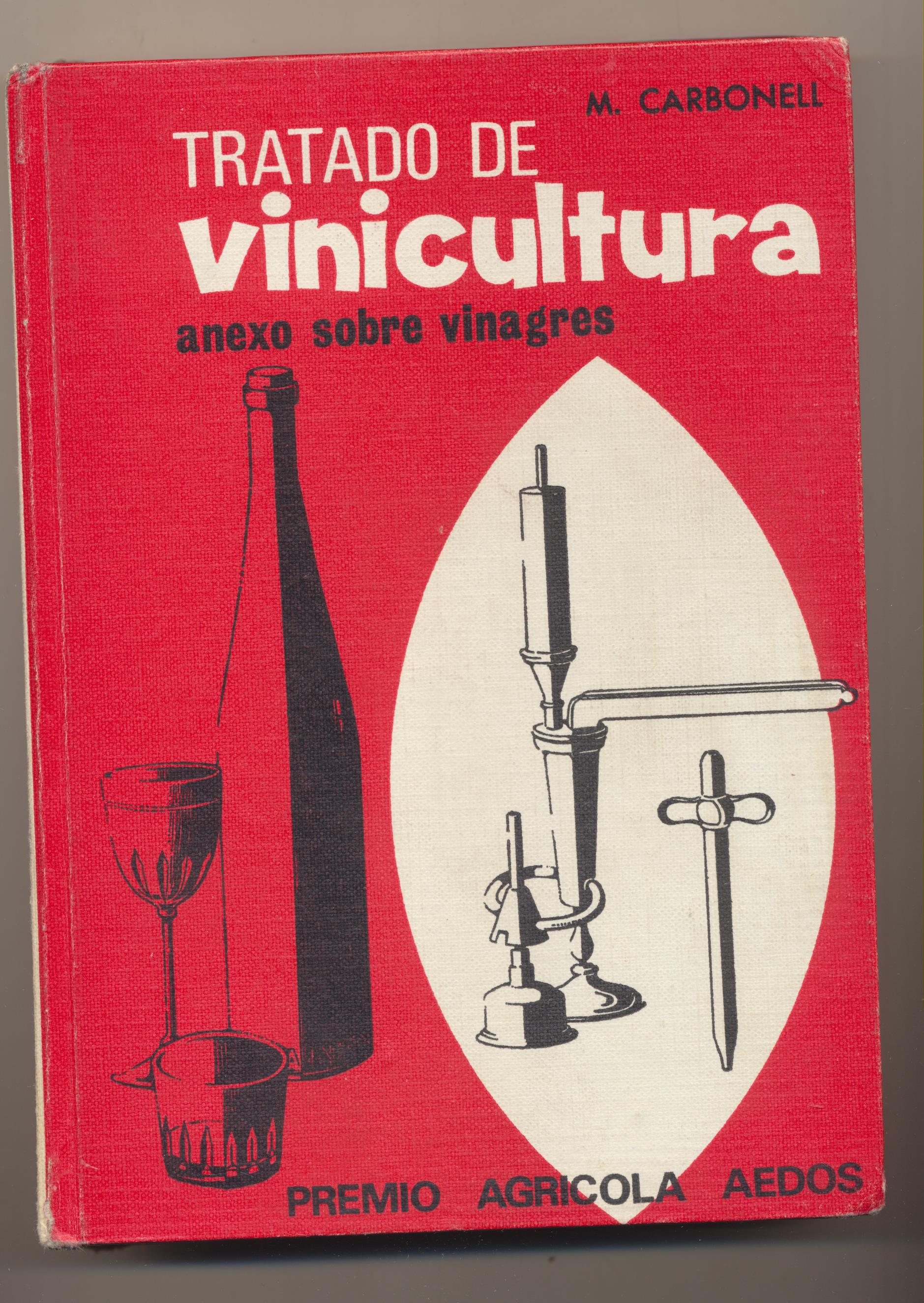 M. Carbonell. Tratado de Vinicultura. 1ª Edición Aedos 1970