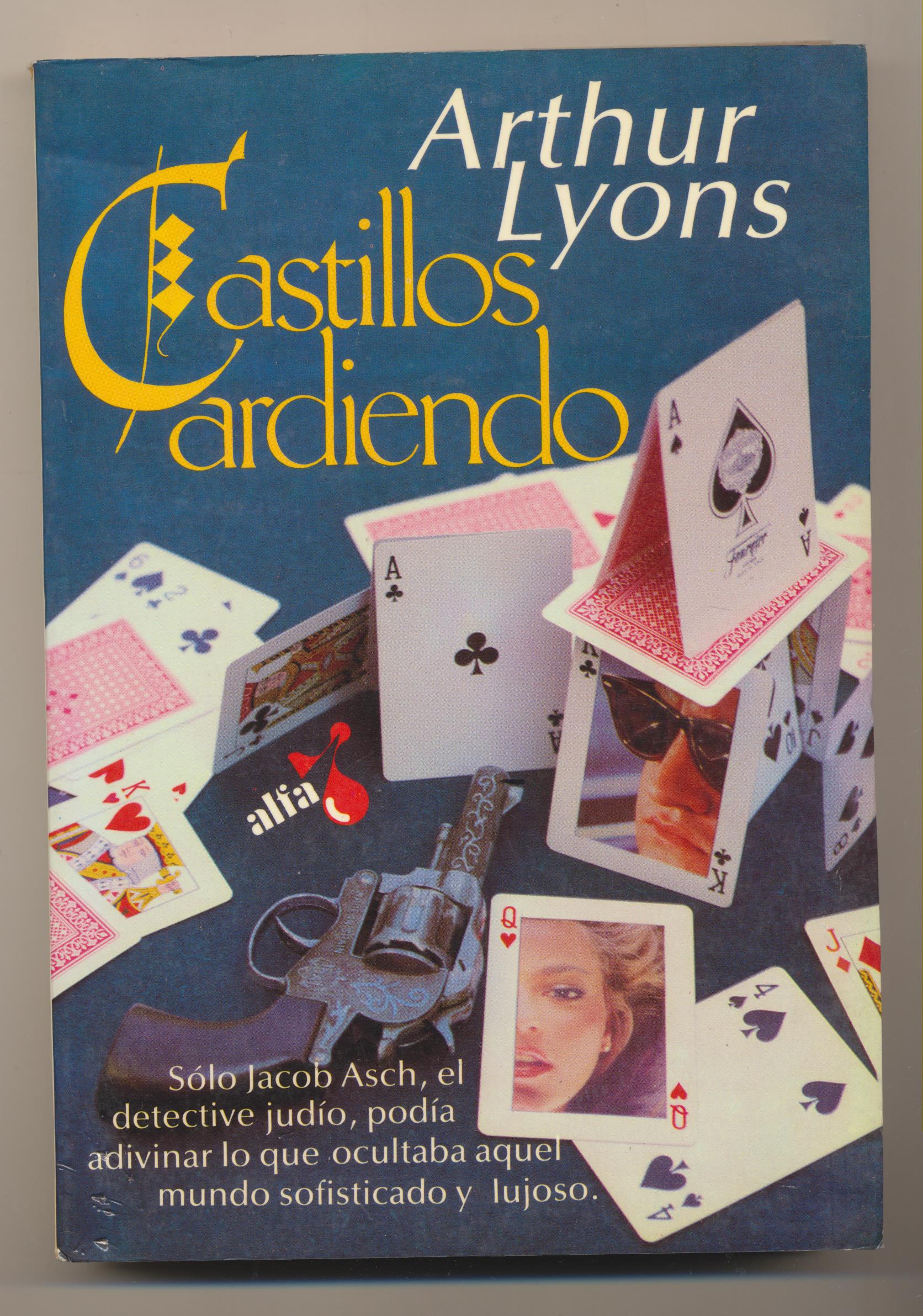 Arthur Lyons. Castillos ardiendo. 1ª Edición Laia 1985. SIN USAR
