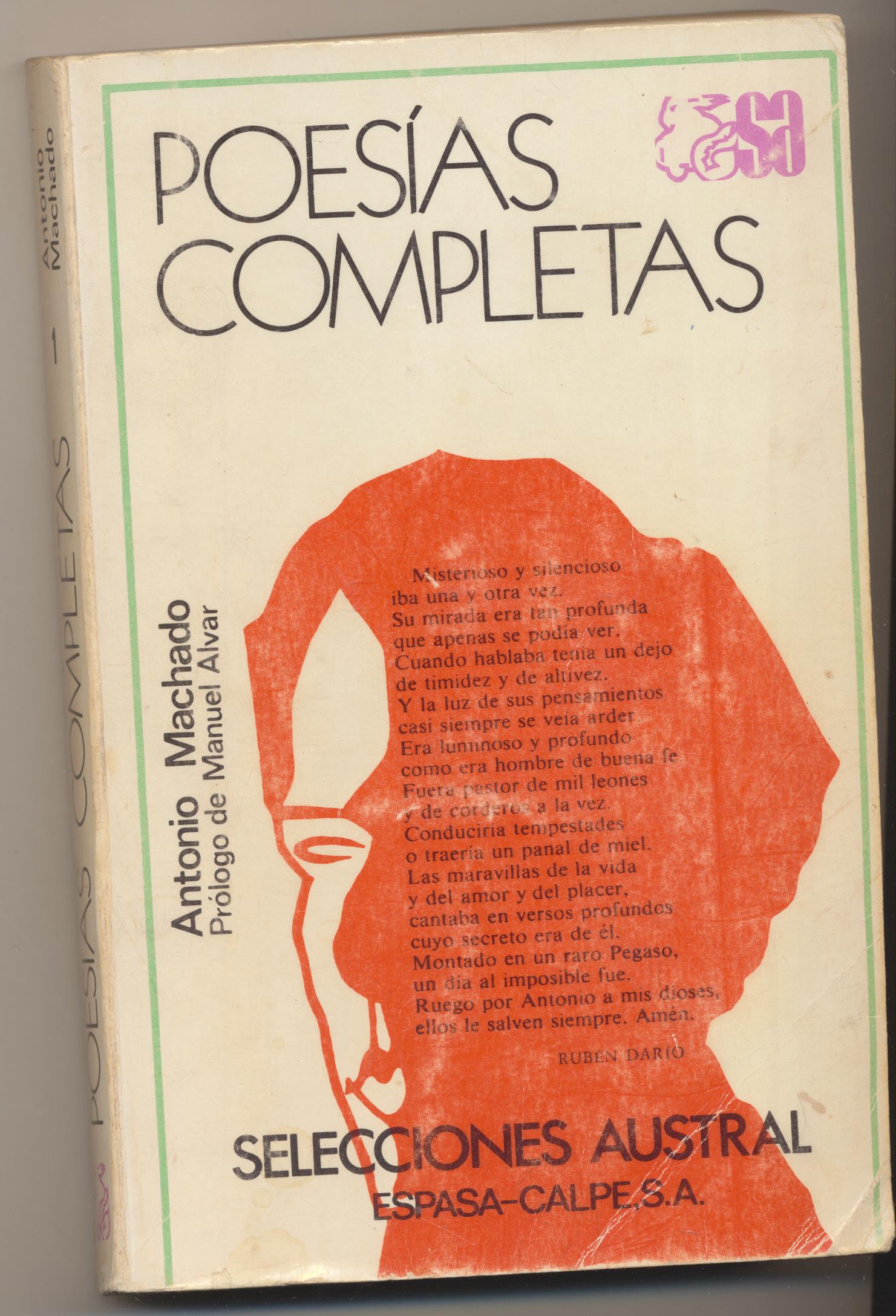 Selecciones Austral nº 1. Antonio Machado. Poesías Completas. Espasa-Calpe 1978