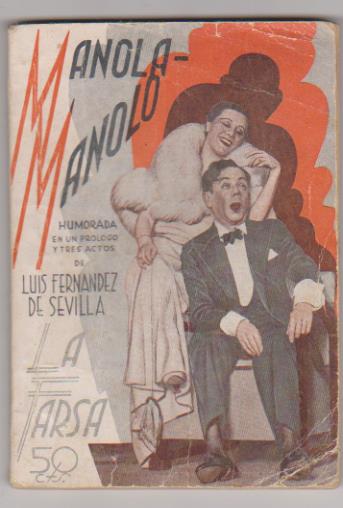 La Farsa nº 420. Manola-Manolo. de Luisa Fernández de Sevilla. Año 1935