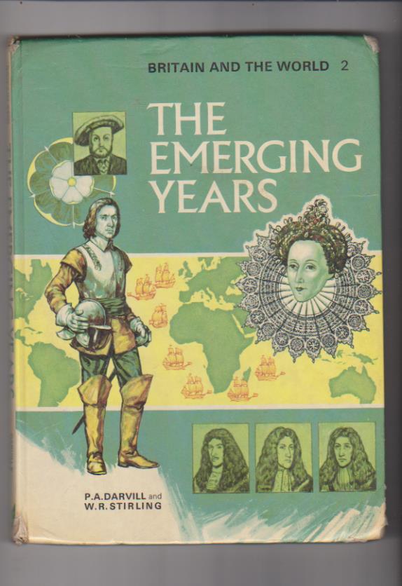 The emerging Years. Brittain and the World. Schofield & Sims lted. 197?