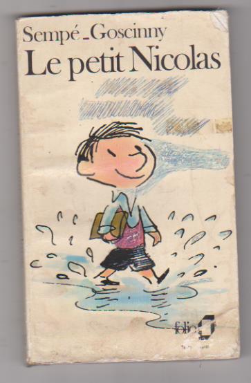 Sempé-Goscinny. Le petit Nicolas. Editions Denoel 1960