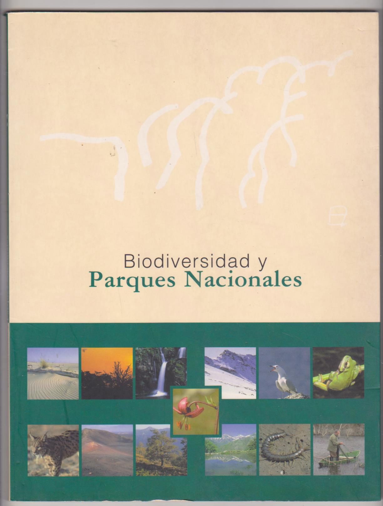 Biodiversidad y Parques nacionales. Ministerio de Medio Ambiente 1999