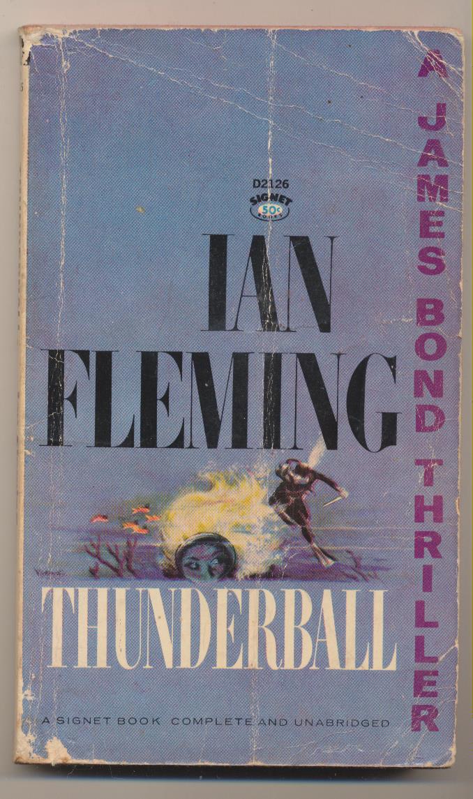 Ian Fleming. Thunderball. Signet Book, New York 1961