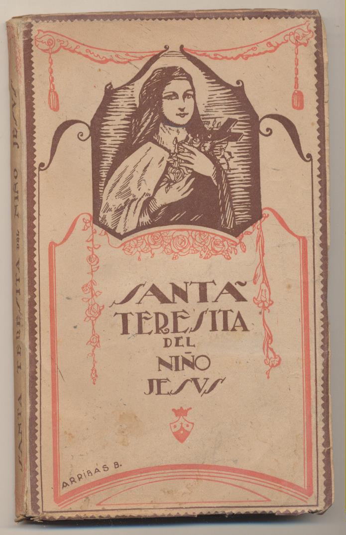 Santa Teresita del Niño Jesús. Apostolado de la Prensa. Madrid 1942