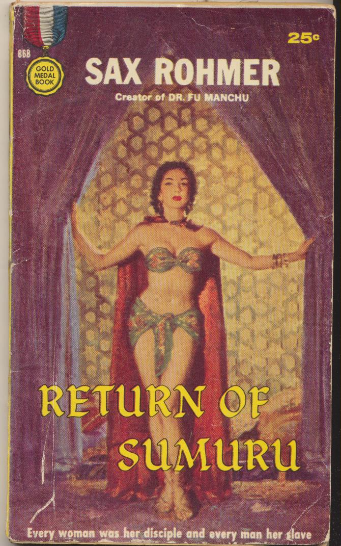 Sax Rohmer. Return of Sumuru. Second Printing, Gold Medal Book. U.S.A.